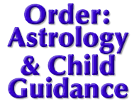 Astrology & Child Guidance